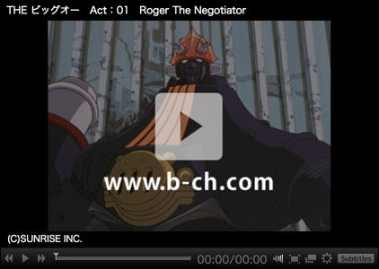 THE ビッグオーAct:01 Roger The Negotiator